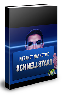 eBook Internet Marketing Schnellstart eBook Internet Marketing Schnellstart