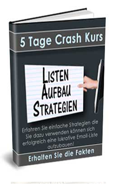 5 Tage eMailkurs Listenaufbau Geheimnisse 5 Tage eMailkurs Listenaufbau Geheimnisse
