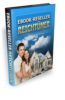 eBook Reseller Reichtuemer eBook Reseller Reichtuemer